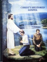 Christ's Restored Gospel