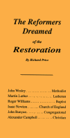 The Reformers Dreamed of the Restoration, by Richard Price (OUT OF STOCK)