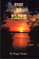 Trek of Faith, by Peggy Tucker