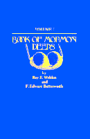 Book of Mormon Deeps (Volume 1), by Roy E. Weldon and F. Edward Butterworth